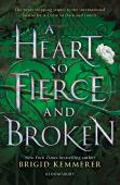 A Heart So Fierce And Broken