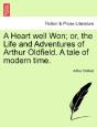 A Heart Well Won; Or, The Life And Adven - Preview