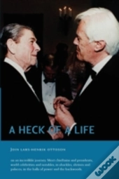 A Heck Of A Life