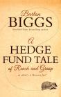 A Hedge Fund Tale Of Reach And Grasp - Preview