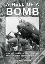 A Hell Of A Bomb