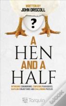A Hen And A Half