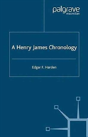 A Henry James Chronology - Preview