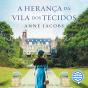 A Herança Da Vila Dos Tecidos - Vol. 1 - Preview