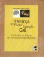 A Herança de Franz Joseph Gall - Preview