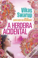 A Herdeira Acidental