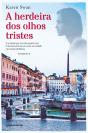 A Herdeira dos Olhos Tristes - Preview