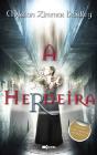 A Herdeira - Preview