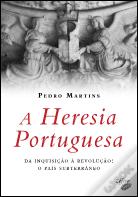 A Heresia Portuguesa