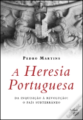 A Heresia Portuguesa