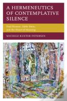 A Hermeneutics Of Contemplative Silence