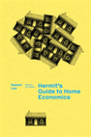 A Hermit'S Guide To Home Economics