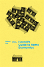 A Hermit'S Guide To Home Economics - Preview