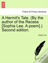 A Hermit'S Tale.  By The Author Of The R