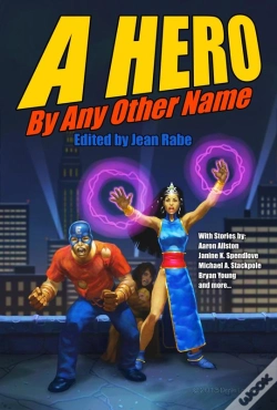 Capa do artigo A Hero By Any Other Name