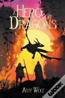 A Hero For Dragons