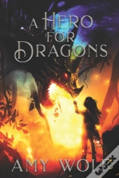 A Hero For Dragons