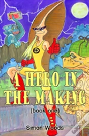 Capa do artigo A Hero In The Making