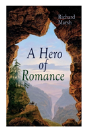 A Hero Of Romance - Preview