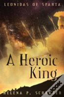 A Heroic King