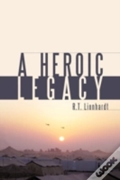 A Heroic Legacy