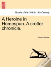 Capa do artigo A Heroine In Homespun. A Crofter Chronic