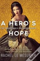 A Hero'S Hope