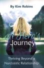A Hero'S Journey: Thriving Beyond A Narc - Preview