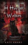 A Hex Of Wolves