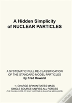 Capa do artigo A Hidden Simplicity Of Nuclear Particles