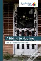 A Hiding To Nothing