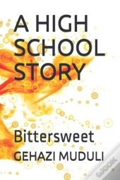 A High School Story