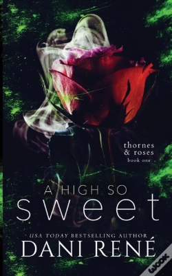 Capa do artigo A High So Sweet (Thornes & Roses Series Book Two)