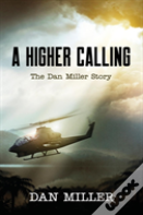 A Higher Calling