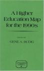 A Higher Education Map For The 1990s - Preview
