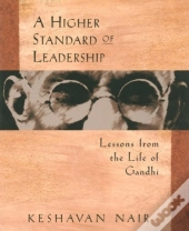 A Higher Standard Of Leadership