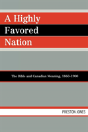 A Highly Favored Nation - Preview