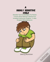 A Highly Sensitive Child