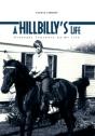A Hillbilly'S Life - Preview