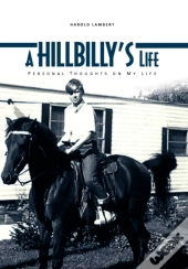 A Hillbilly'S Life
