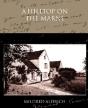 A Hilltop On The Marne - Preview