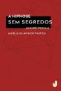 A Hipnose Sem Segredos - Preview