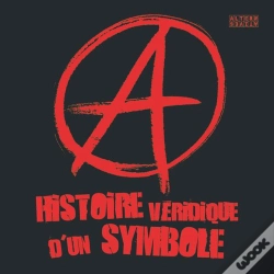 Capa do artigo A ; Histoire Véridique D'Un Symbole