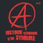 A ; Histoire Véridique D'Un Symbole - Preview