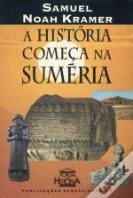 A História Começa na Suméria