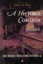 A História Contada - Preview