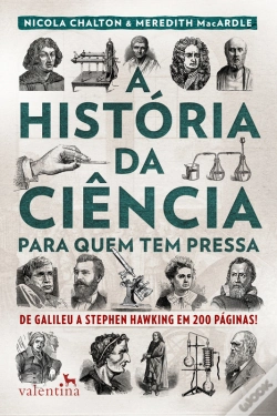 Capa do artigo A História Da Ciência Para Quem Tem Pressa