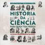 A História Da Ciência Para Quem Tem Pressa - Preview