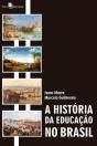 A História Da Educação No Brasil - Preview