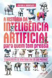Capa do artigo A História Da Inteligência Artificial Para Quem Tem Pressa